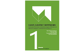 Geriatricarea Guia cuidadoras modelo Atención Centrada en la Persona