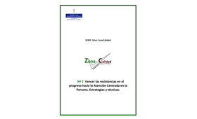 Geriatricarea atención centrada en la persona Zona Calidad
