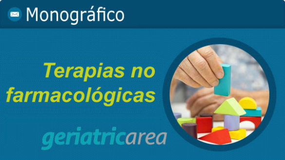 geriatricarea Monográfico Especial Terapias no Farmacologicas