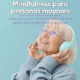 geriatricarea Mindfulness personas mayores