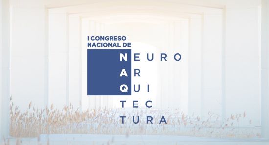 geriatricarea Congreso Nacional Neuroarquitectura