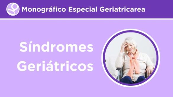 Síndromes Geriátricos Monográfico Especial Geriatricarea