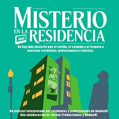 geriatricarea Misterio en la Residencia domusvi