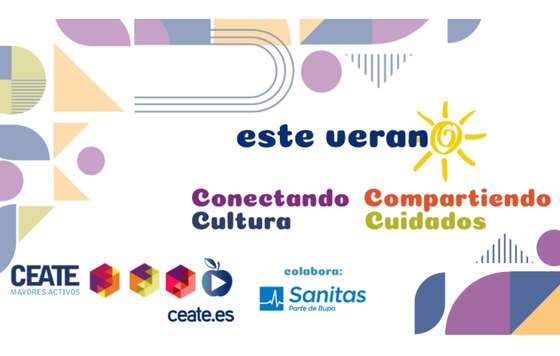 Geriatricarea- La campaña de verano de CEATE promueve la cultura y el bienestar en mayores