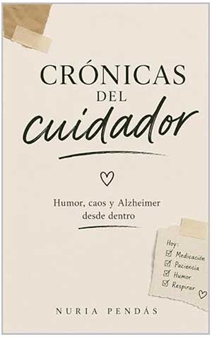 geriatricarea Cronicas del cuidador