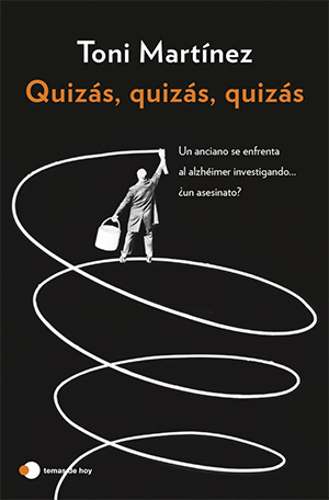 geriatricarea novela alzheimer Toni Martinez